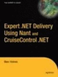 bokomslag Expert .NET Delivery Using NAnt and CruiseControl.NET