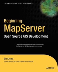 bokomslag Beginning MapServer: Open Source GIS Development