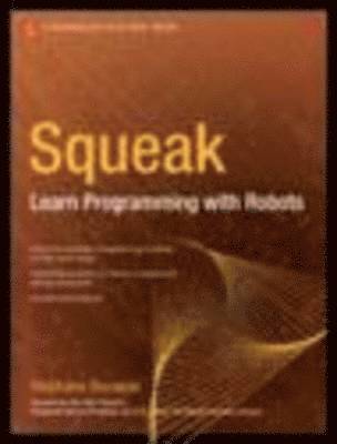 Squeak: Learn Programming With Robots 1