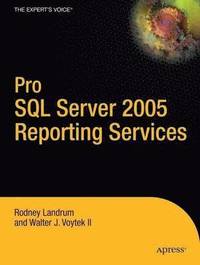 bokomslag Pro SQL Server 2005 Reporting Services