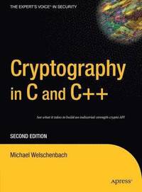 bokomslag Cryptography in C & C++ 2nd Edition