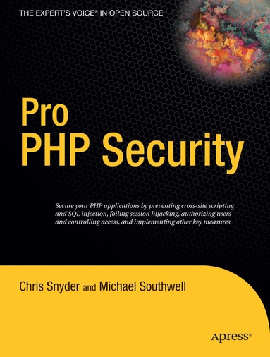 Chris Snyder, Michael Southwell - Pro PHP Security, Häftad