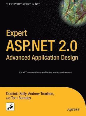 Expert ASP.NET 2.0 Advanced Application Design 1