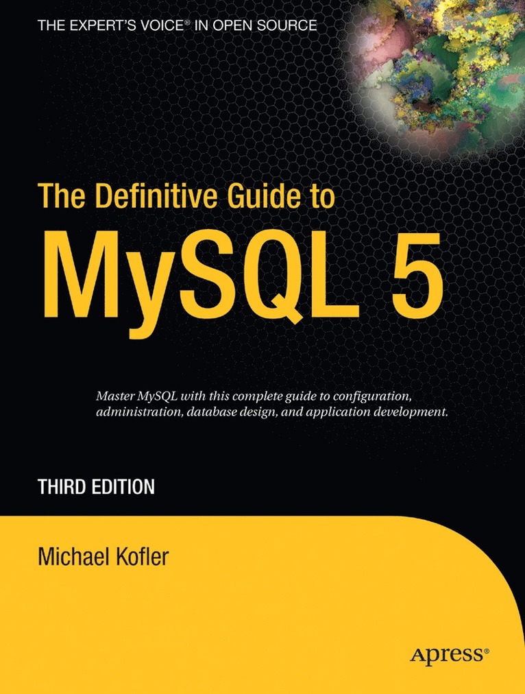 The Definitive Guide to MySQL 5 1