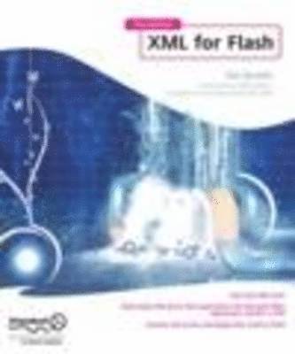 Sas Jacobs - Foundation XML for Flash, Häftad