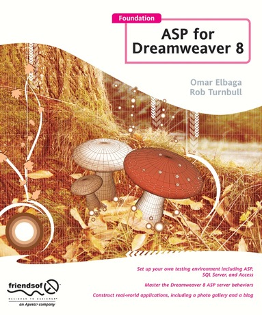 Rob Turnbull, Omar Elbaga - Foundation ASP for Dreamweaver 8, Häftad