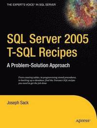 bokomslag SQL Server 2005 T-SQL Recipes: A Problem Solution Approach