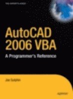 bokomslag AutoCAD 2006 VBA: A Programmer's Reference