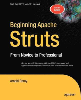 Beginning Apache Struts (With Shale) 1