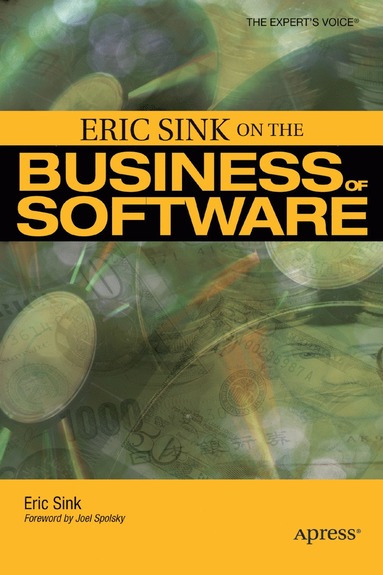 bokomslag Eric Sink on the Business of Software
