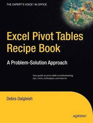 Excel PivotTables Recipe Book: A Problem Solving Approach 1