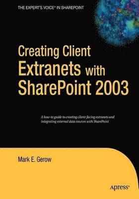 Creating Client Extranets with Sharepoint 2003 1