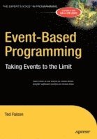 Event-Based Programming: Taking Events to the Limit 1