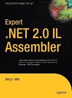 Expert .NET 2.0 IL Assembler 1