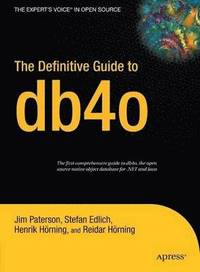 bokomslag The Definitive Guide To db4o