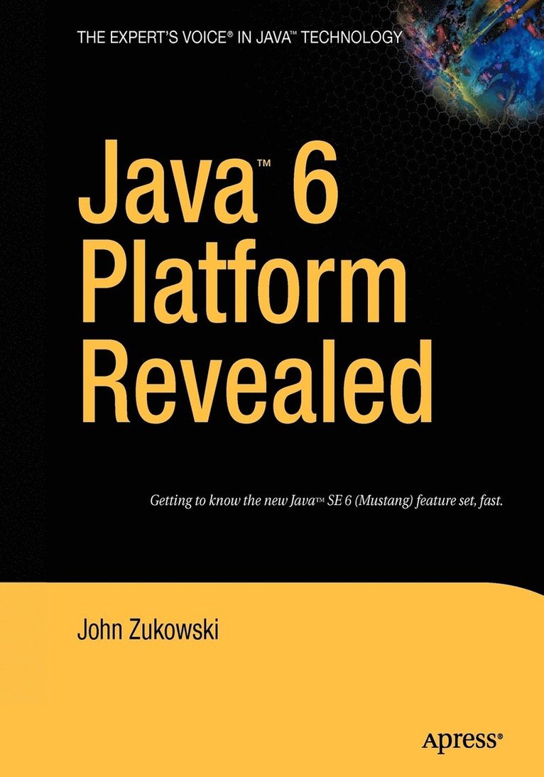 Java 6 Platform Revealed 1