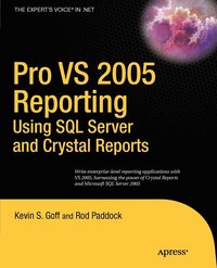 bokomslag Pro VS 2005 Reporting Using SQL Server & Crystal Reports