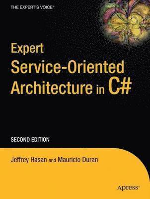 bokomslag Expert Service-Oriented Architecture in C# 2005