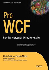 bokomslag Pro WCF: Practical Microsoft SOA Implementation