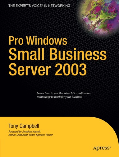 Tony Campbell - Pro Windows Small Business Server 2003, Häftad