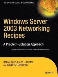 bokomslag Windows Server 2003 Networking Recipes