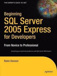 bokomslag Beginning SQL Server 2005 Express for Developers