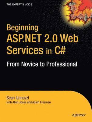 Beginning ASP.NET 20.0 Web Services in C#