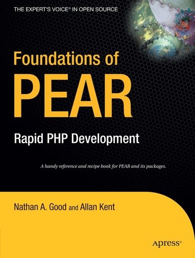 Allan Kent, Nathan A. Good - Foundations of PEAR, Häftad