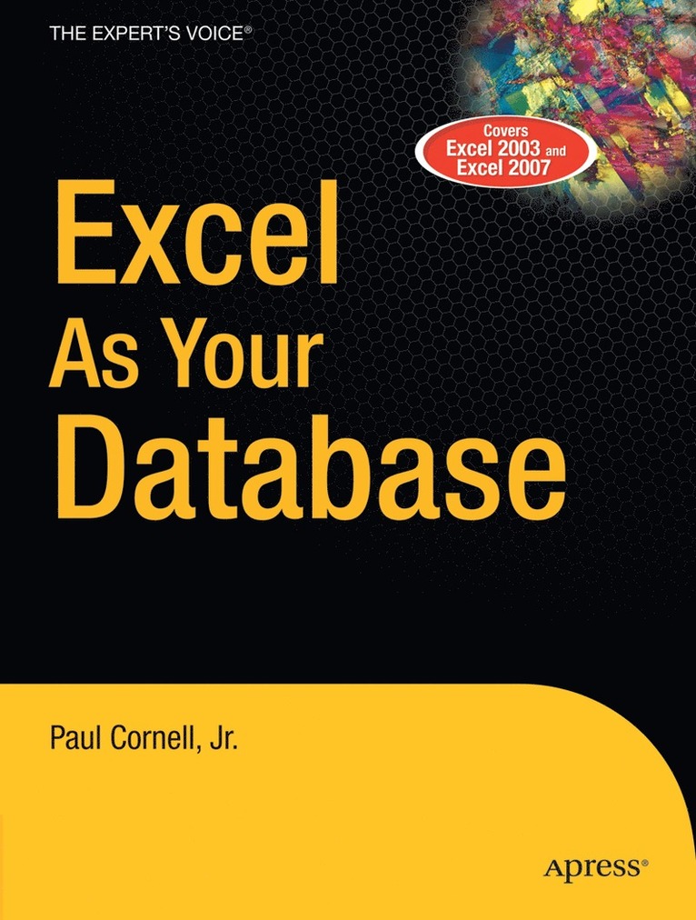 Paul Cornell - Excel as Your Database, Häftad