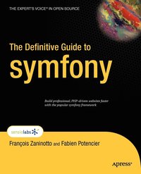 bokomslag The Definitive Guide to Symfony