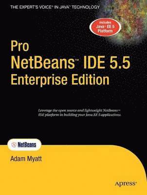 Pro NetBeans 5.5 IDE Enterprise Edition 1