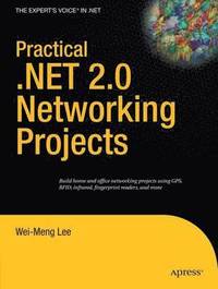 bokomslag Practical .NET 2.0 Networking Projects