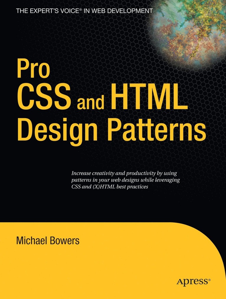 Michael Bowers - Pro CSS and HTML Design Patterns, Häftad