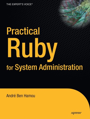 bokomslag Practical Ruby for System Administration