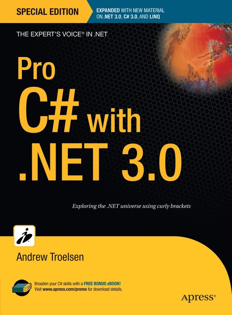 Andrew Troelsen - Pro C# with .NET 3.0, Special Edition, Inbunden