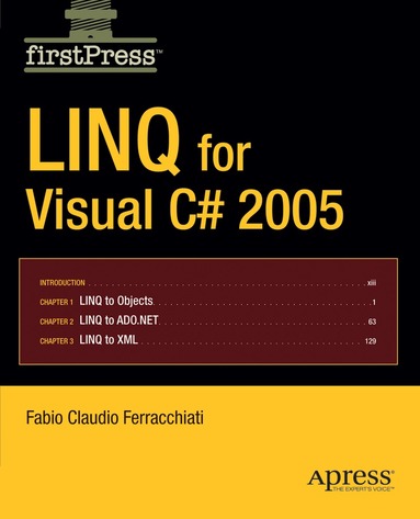 Fabio Claudio Ferracchiati - LINQ for Visual C# 2005, Häftad