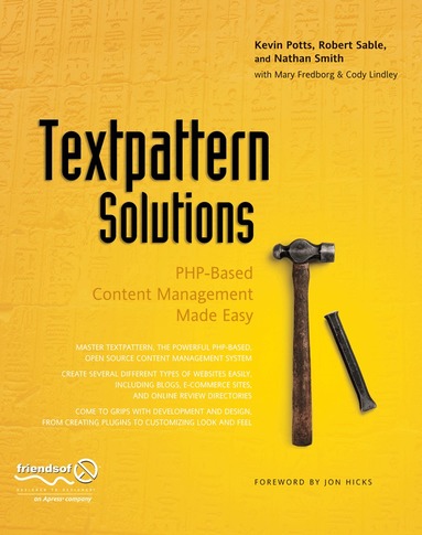 Cody Lindley, Kevin Potts, Robert Sable, Roderick Smith, Mary Fredborg - Textpattern Solutions, Häftad