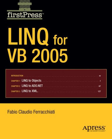 Fabio Claudio Ferracchiati - LINQ for VB 2005, Häftad