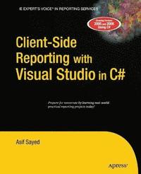bokomslag Client-Side Reporting with Visual Studio in C#