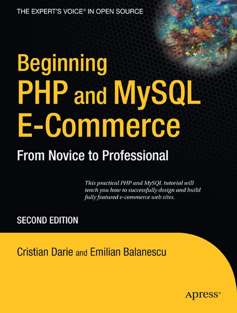 Beginning PHP and MySQL E-Commerce: From Novice to Professional 1