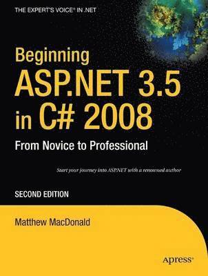 bokomslag Beginning ASP.NET 3.5 in C# 2008: From Novice to Professional