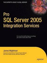 bokomslag Pro SQL Server 2005 Integration Services