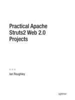bokomslag Practical Apache Struts 2 Web 2.0 Projects