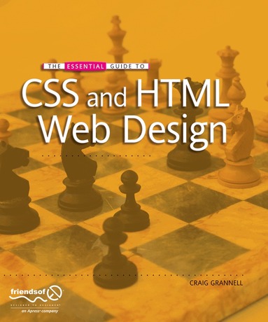 Craig Grannell - Essential Guide to CSS and HTML Web Design, Häftad