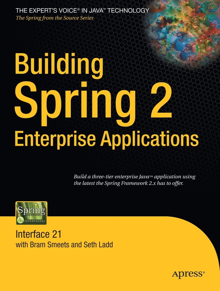Seth Ladd, Bram Smeets - Building Spring 2 Enterprise Applications, Häftad
