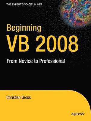 Beginning VB 2008: From Novice to Professional 1