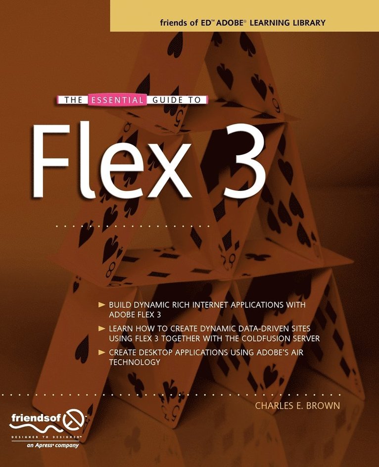 Charles Brown, Charles E. Brown - Essential Guide to Flex 3, Häftad