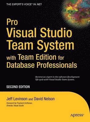 Pro Visual Studio Team System with Team Edition for Database Professionals 2nd Edition 1