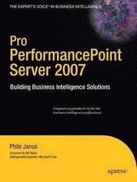 bokomslag Pro PerfomancePoint Server 2007: Building Business Intelligence Solutions