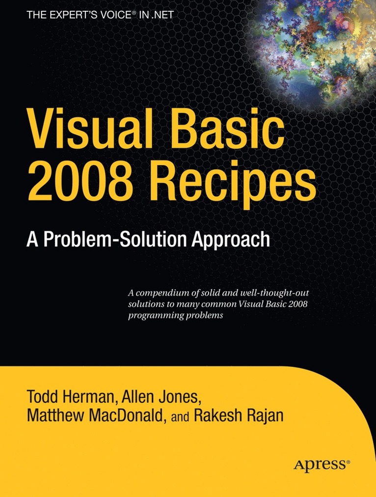 Visual Basic 2008 Recipes: A Problem-Solution Approach 1